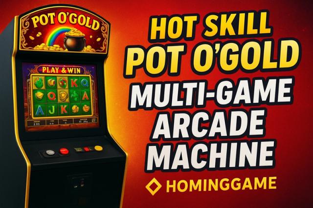 Hot Skill Pot O Gold Multi-Game Arcade Machine — Factory Direct by HomingGame! Hot Skill Pot O Gold Multi-Game Arcade Machine — Factory Direct by HomingGame!